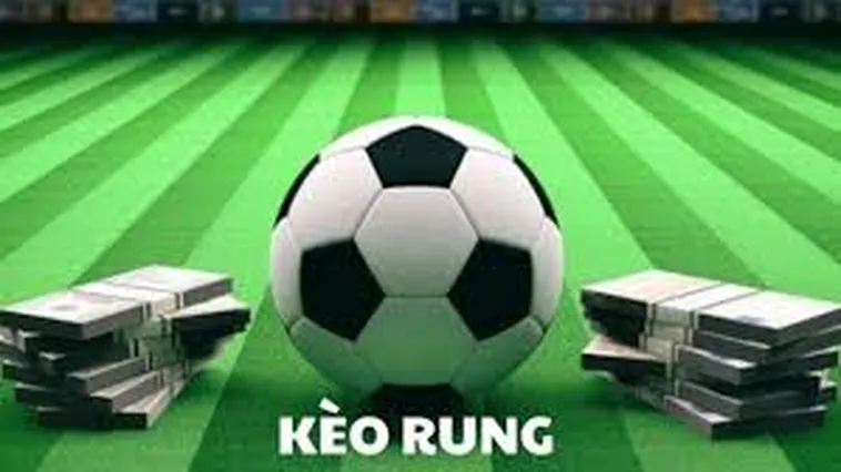 Bí Quyết Chinh Phục Kèo Rung Trong Bóng Đá Cho Anh Em Dân Chơi